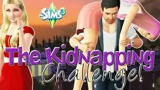 Let's Play The Sims 3 Kidnapping Challenge! Pt 1 - Our First Victim!