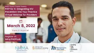 Virtual Webinar for Providers: PrEP for It: Integrating HIV Prevention into Your Practice
