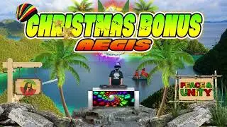 Christmas Bonus - Aegis (Sweetnotes Cover) - (Reggae Remix) Dj Jhanzkie 2023