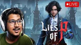 🔴2 BOSSES DONE 💪MORE TO GO  - LIES OF P  PART 2