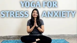 10 Min Full Body STRETCH/YOGA For STRESS AND ANXIETY RELIEF #stressrelief #anxiety #mentalhealth 