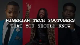 Top Nigerian Tech YouTubers You Should Know