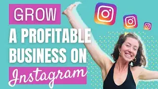 Grow a Profitable Online Business On Instagram | Tips and Tricks