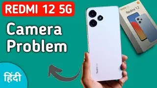 redmi 12 camera problem solve kaise karen, camera not working in redmi 12