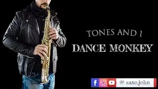 Dance Monkey - Tones and I [sax cover @saxojohn]