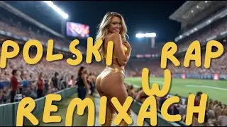 💙POLSKI RAP W REMIXACH ❤️VIXA💥 POMPA DO AUTA   2026😍VOL 1💥
