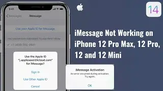iMessage Not Working on iPhone 12, 12 Pro, 12 Pro Max & 12 Mini [Waiting for Activation] [Fixed]
