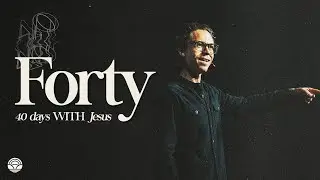 Forty | Church Online | Jared Herd