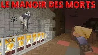 LE MANOIR DES MORTS DE L'HORREUR ! - FILM MINECRAFT HD