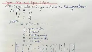 Eigen value Eigen vector || Eigen value of matrix