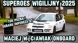 Onboard 🏁 SuperOES Wigilijny 2025 Maciej Węcławiak WRX