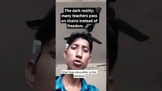 #darkreality #teaching #breakingchains  #societychange #thinkingdifferently #viralshort #relatable