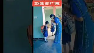 School Entry Time 🏫🥰#trendingshorts #Kids#good Manners #School#Share#subscribe