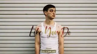 Vietsub | Like You Do - Joji | Lyrics Video