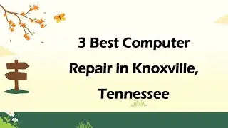 3 Best Computer Repair in Knoxville, Tennessee | PC Repair