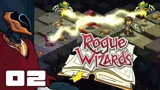 Lets Play Rogue Wizards - PC Gameplay Part 2 - Dead Stop
