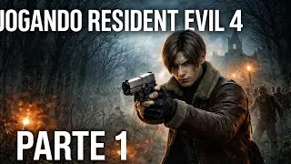 Jogando RESIDENT EVIL 4 