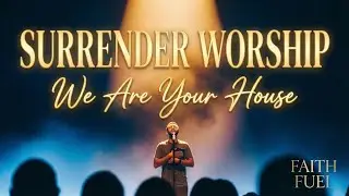 SURRENDER WORSHIP | 