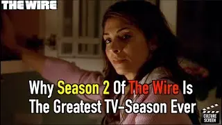 The Wire | Why Season 2 Is The Best Season