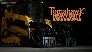 Heavy-Duty Rake Grapple for Skid Steers &ndash; Dominate Land Clearing with Tomahawk Attachments