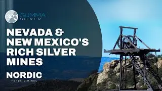 Видение Summa Silver: исследование исторических серебряных и золотых рудников в США с генеральным директором Гейленом Макнамарой