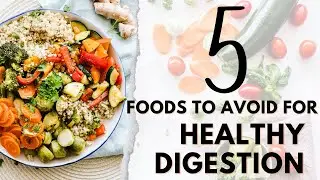 The 5 Worst Foods: Avoid for Better Digestion and Gut Health