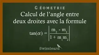 Calcul de l'angle entre deux droites avec la formule