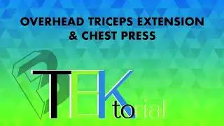 Bodytek Fitness TEKtorial - OH Tricep Extension and Chest Press using resistance bands