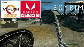 Skyrim Special Edition - Athlon 200GE + VEGA 3