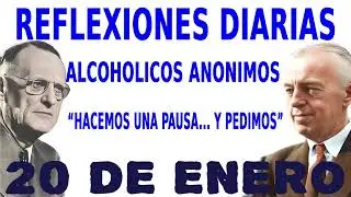 reflexiones diarias de alcoholicos anonimos | 20 de enero | 