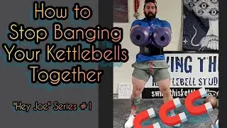 How to STOP Banging Your Double Kettlebell Swing | DOUBLE KETTLEBELL TRAINING