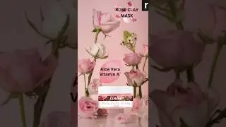 Rose Clay. Purify & Glow for Radiant Skin.