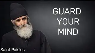 Be spiritually awake and do not accept thoughts - Saint Paisios