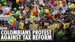 Thousands of Colombians take it to streets to protest against tax increase | World News | English