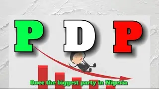 PDP Is Collapsing | History Is Repeating Itself | Nigeria Politics