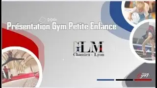 Pr&eacute;sentation Gym Petite Enfance Gym Lyon M&eacute;tropole