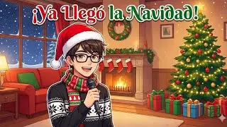 ¡YA LLEGÓ LA NAVIDAD! — Navidad 2025