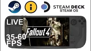 Fallout 4 on Steam Deck/OS in 720p 35-60 Fps (Live)
