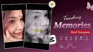 How many memories are created in one moment Reels Editing | Trending Memories Reels Capcut Template