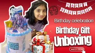 My Birthday celebration /Birthday gift unboxing/14 August 🫰🎉🎈