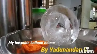 My oldest Experiment Ice cube balloon house melting video plz like and subscribe 🙏 😊 ☺️ 