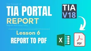 Tia portal wincc report lesson 6 - PDF Report export