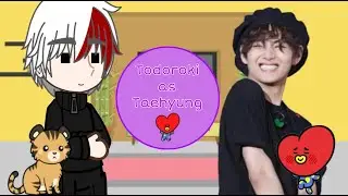 🐯💜 MHA react to Todoroki as Taehyung! 💜🐯 || zoriri || (sorry if there are copyright claims!!)