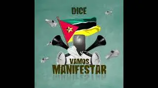 Dice - Vamos manifestar