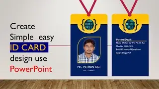 how to create id card design | create easy id card design use PowerPoint | Id card design kare 2022