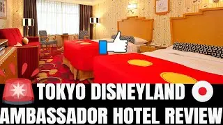 TOKYO DISNEY AMBASSADOR HOTEL REVIEW