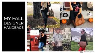 My Designer Handbag Collection For Fall! | Best Handbags For Autumn!