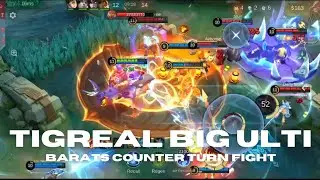 Tigreal Ultimate Perfect Setup | Barats Counter Ult and Turn the Fight