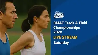 LIVE - British Masters Athletics Track & Field Championships 2025 | Saturday