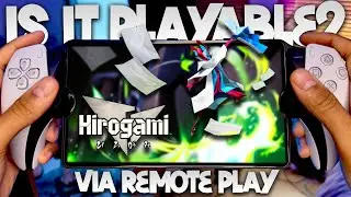 IS IT PLAYABLE!? - Hirogami via Remote Play on the PS Portal